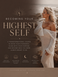 Becoming Your Highest Self - Course